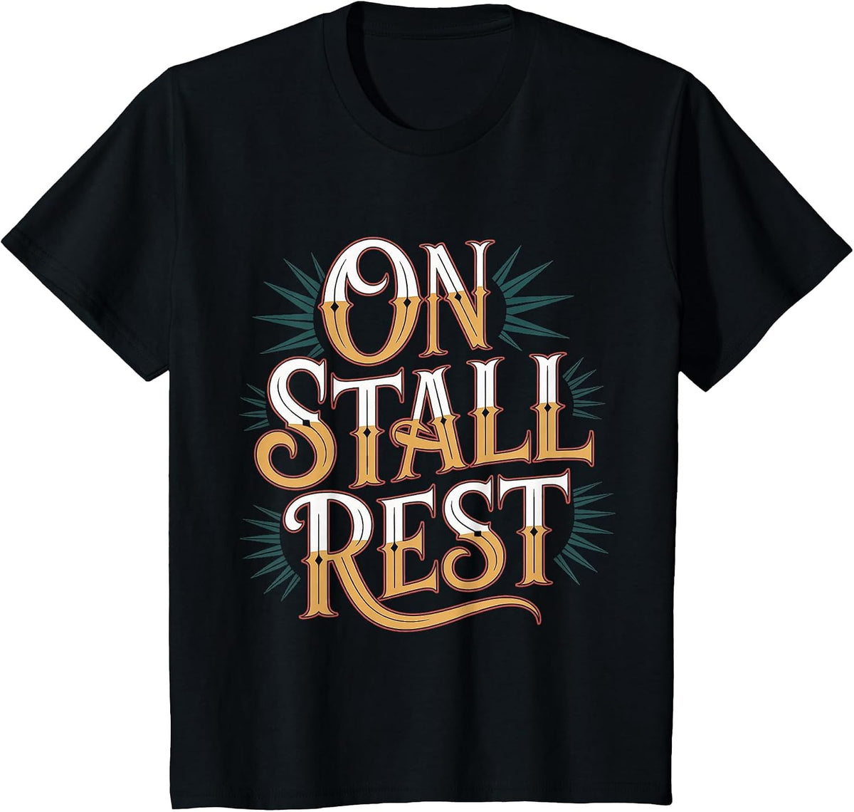 On Stall Rest Horse Equestrian Rest - T-Shirt - Black
