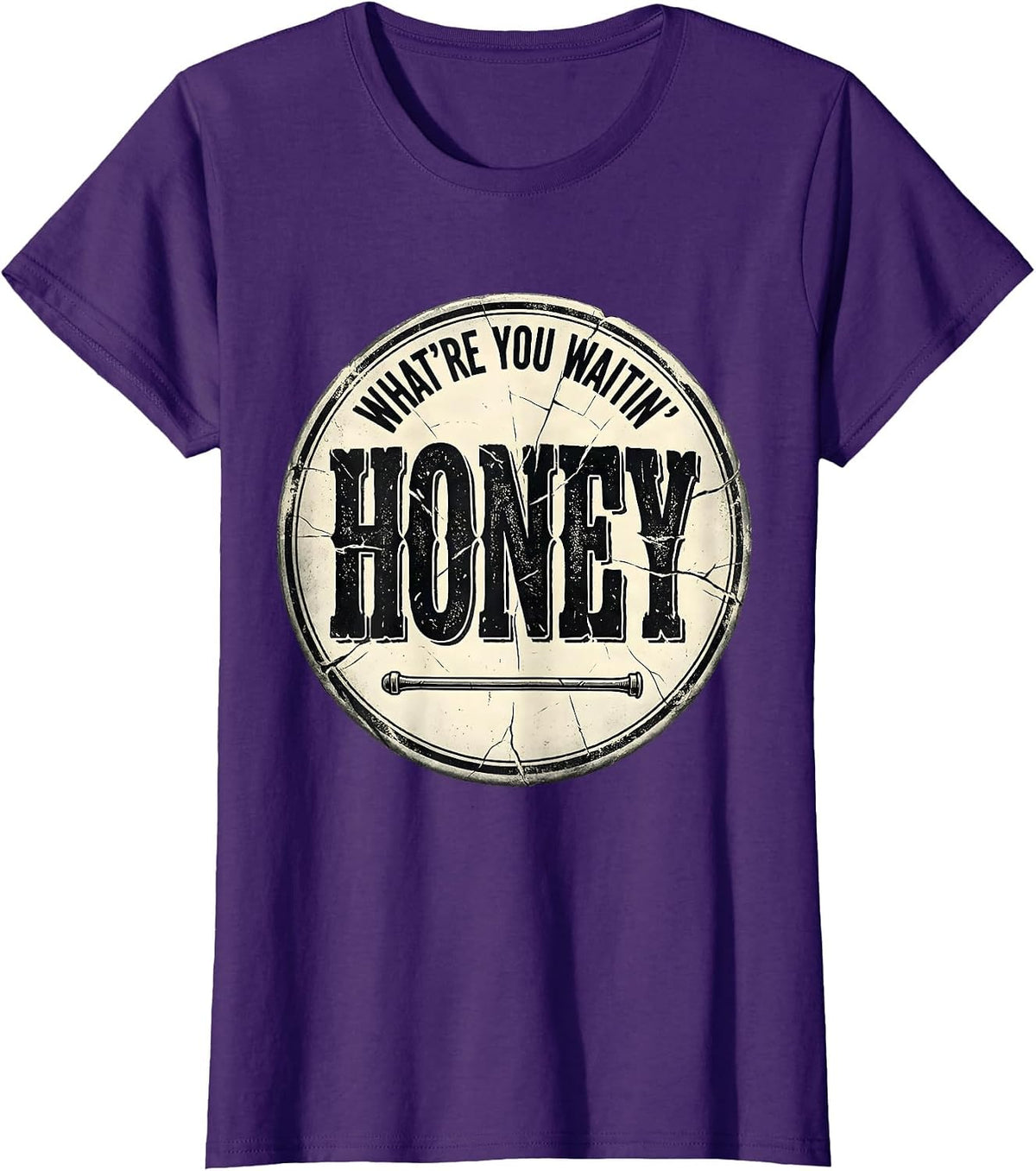 Women's What're You Waitin', Honey Distressed Country Western Bar T-Shirt - Purple