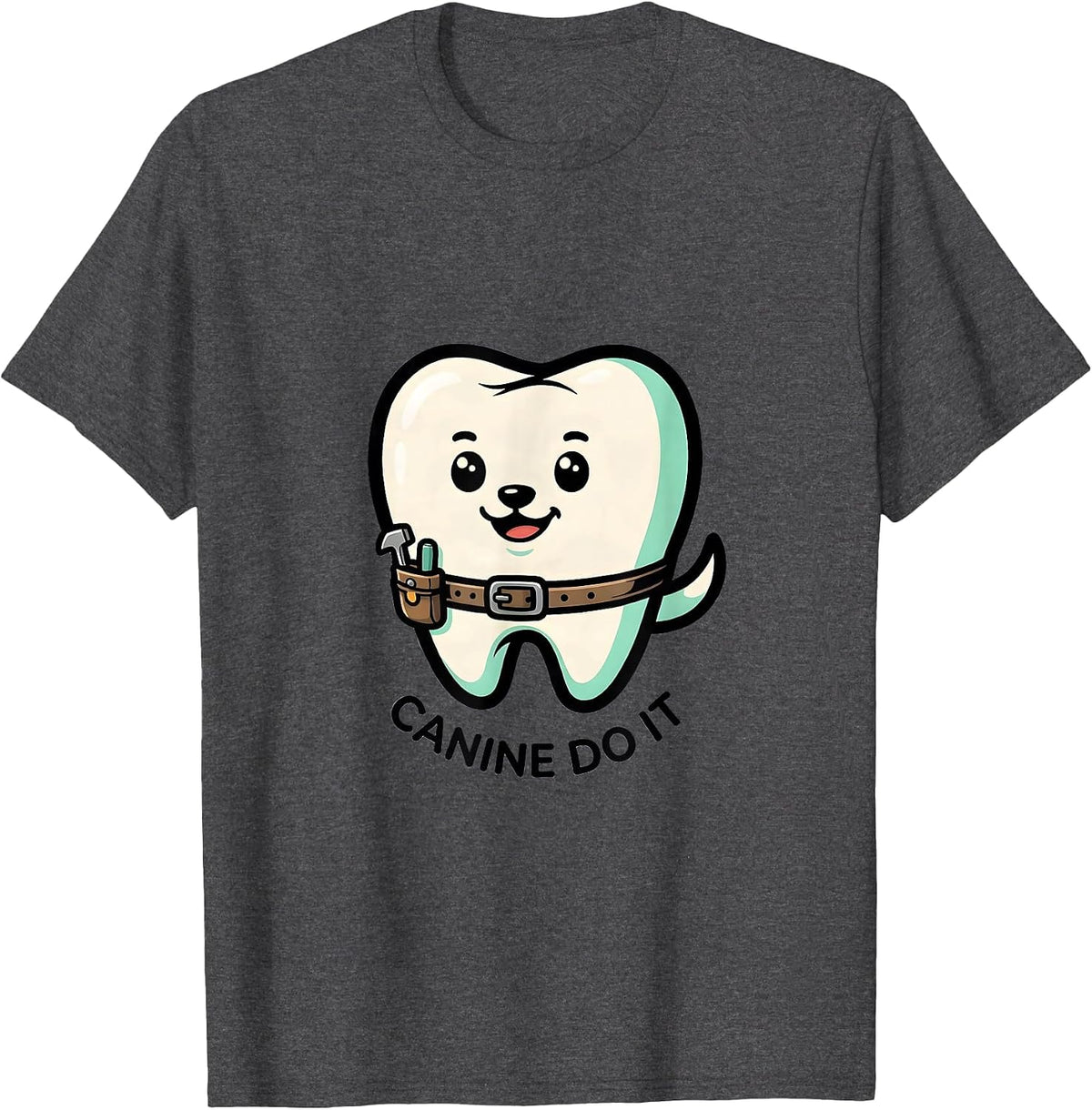 Men's Canine Do It Cute Kawaii Dental Hygienist Funny Dental Pun T-Shirt - Dark Heather Grey