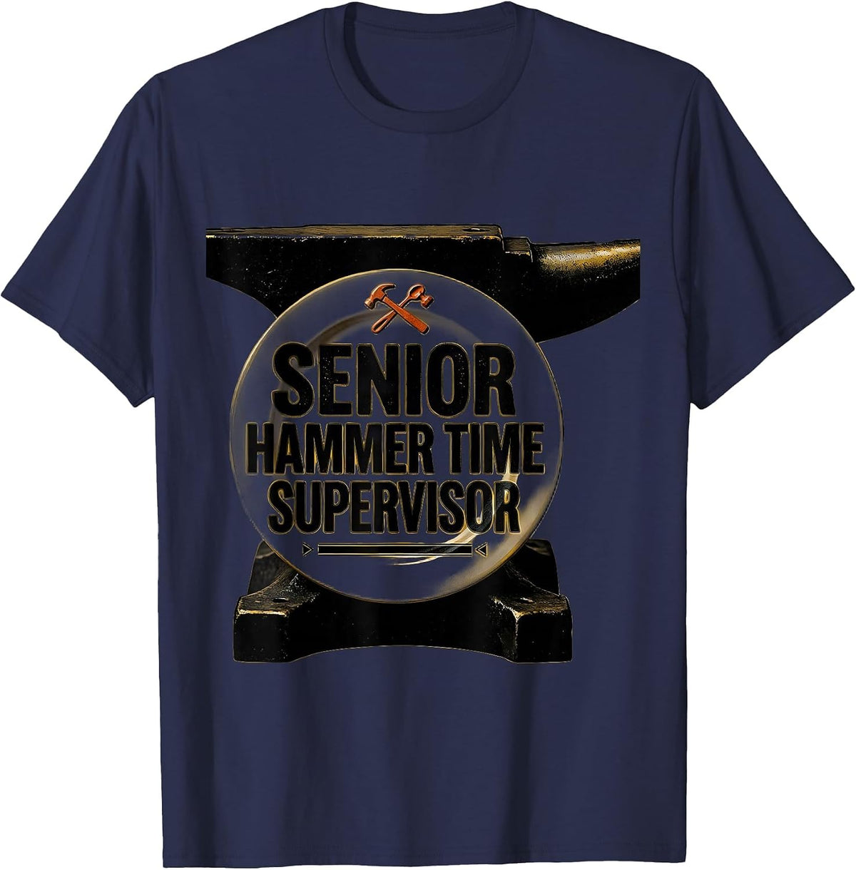 Senior Hammer Time Supervisor Funny Blacksmith Forge T-Shirt - Navy Blue
