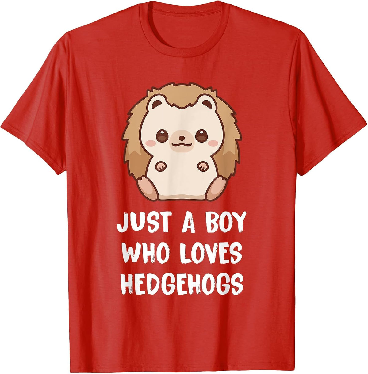 Just A Boy Who Loves Hedgehogs T-Shirt - Red