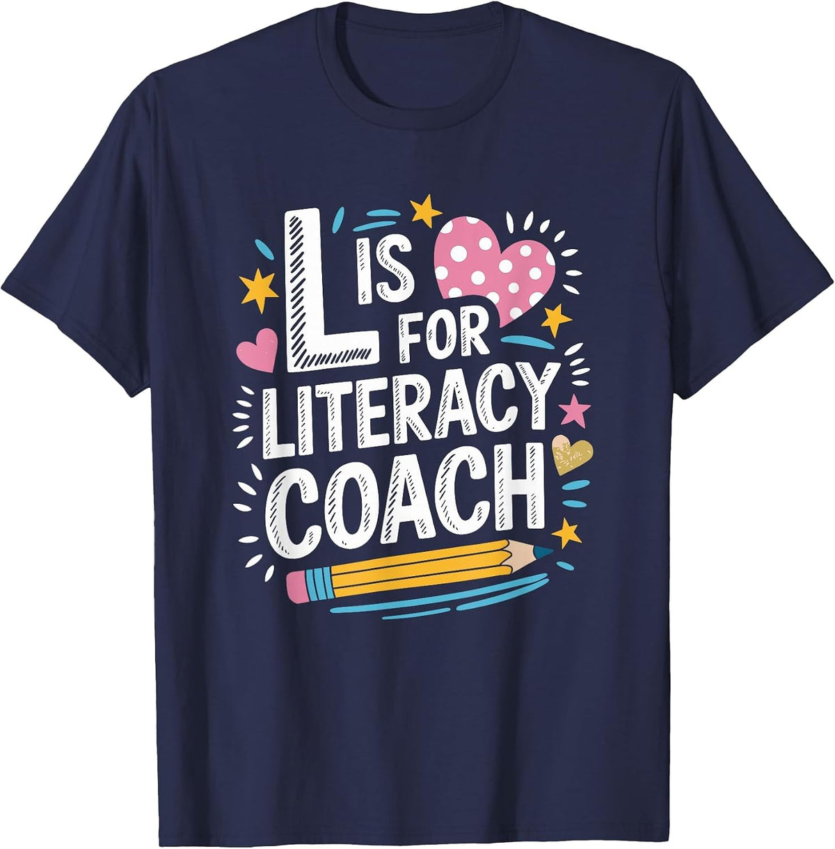 Reading Specialist Teaching, L is for Literacy Coach T-Shirt - Navy Blue