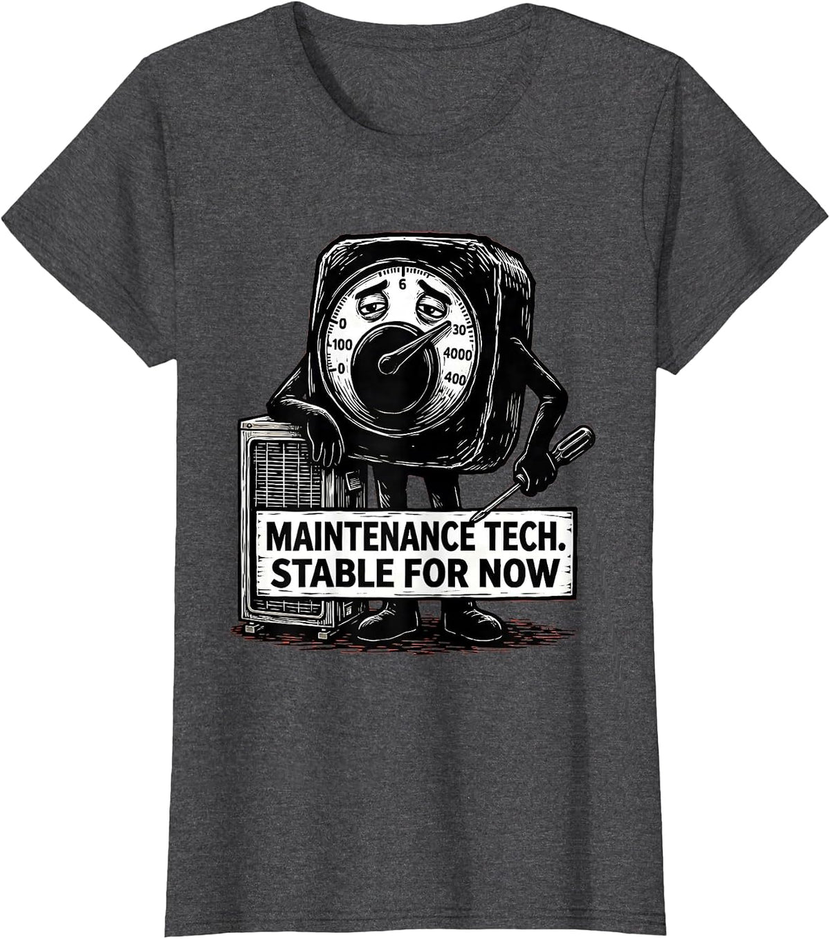 Women's Maintenance Tech Stable For Now Funny Maintenance Technician T-Shirt - Dark Heather Grey