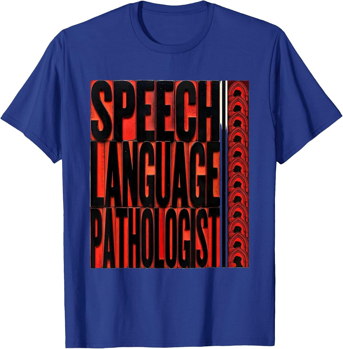 Men's Speech Language Pathologist Wood Type Letterpress SLP T-Shirt - Royal Blue