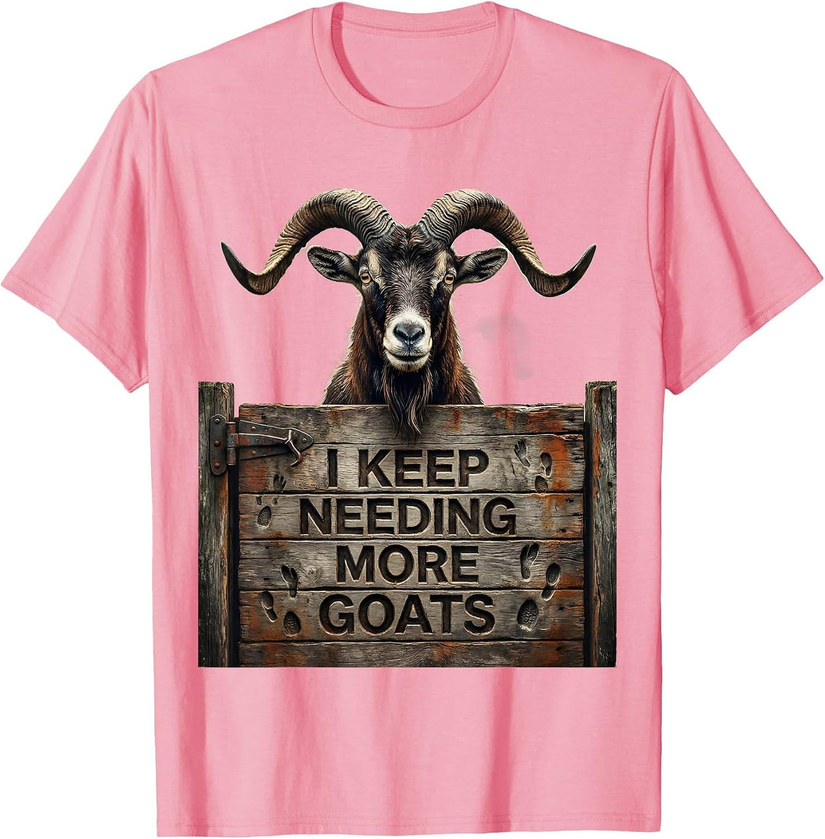 Men's I Keep Needing More Goats Distressed Funny Goat Lover Farmer T-Shirt - Pink