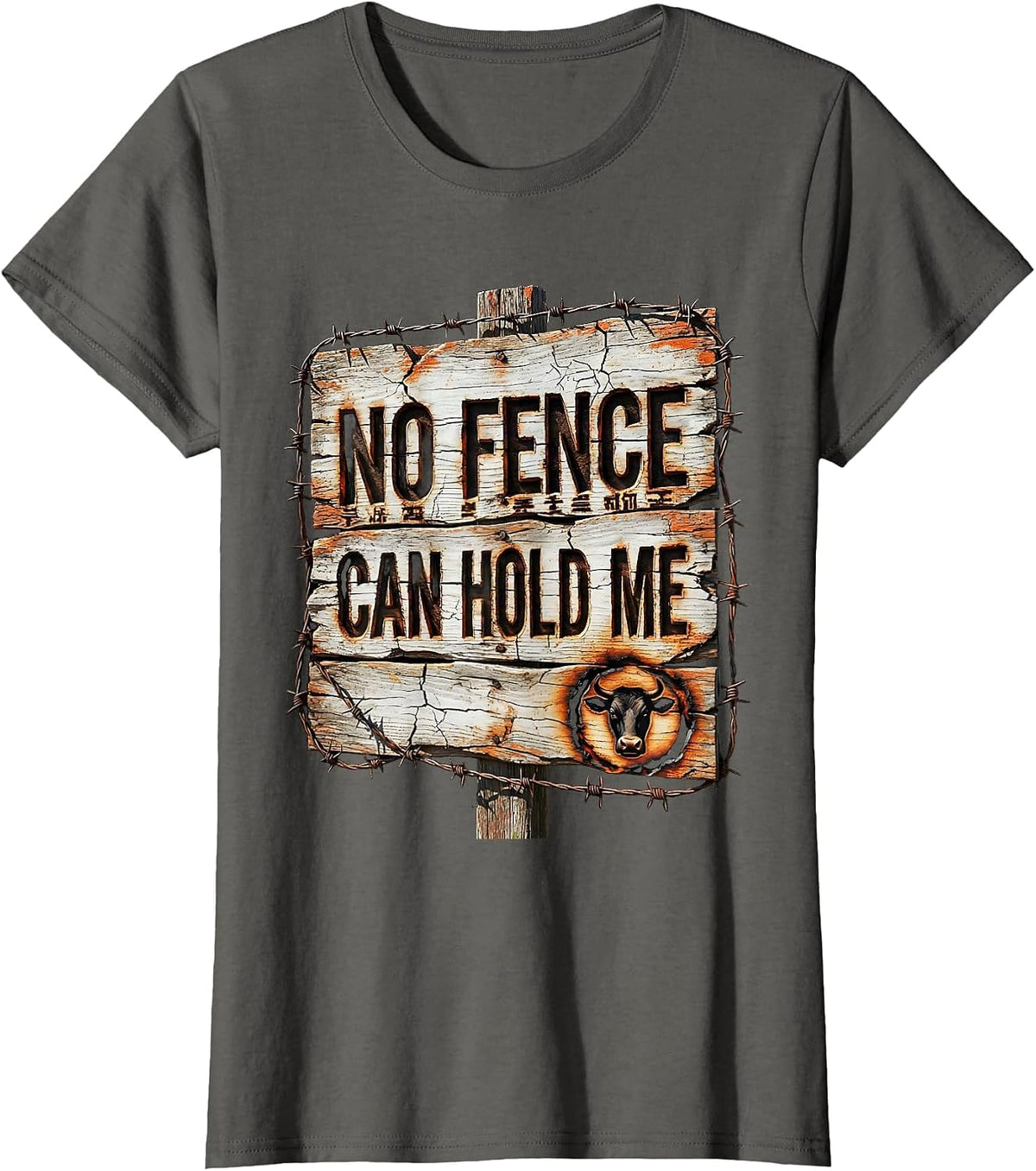 Women's No Fence Can Hold Me Cowboy Design T-Shirt - Asphalt Grey