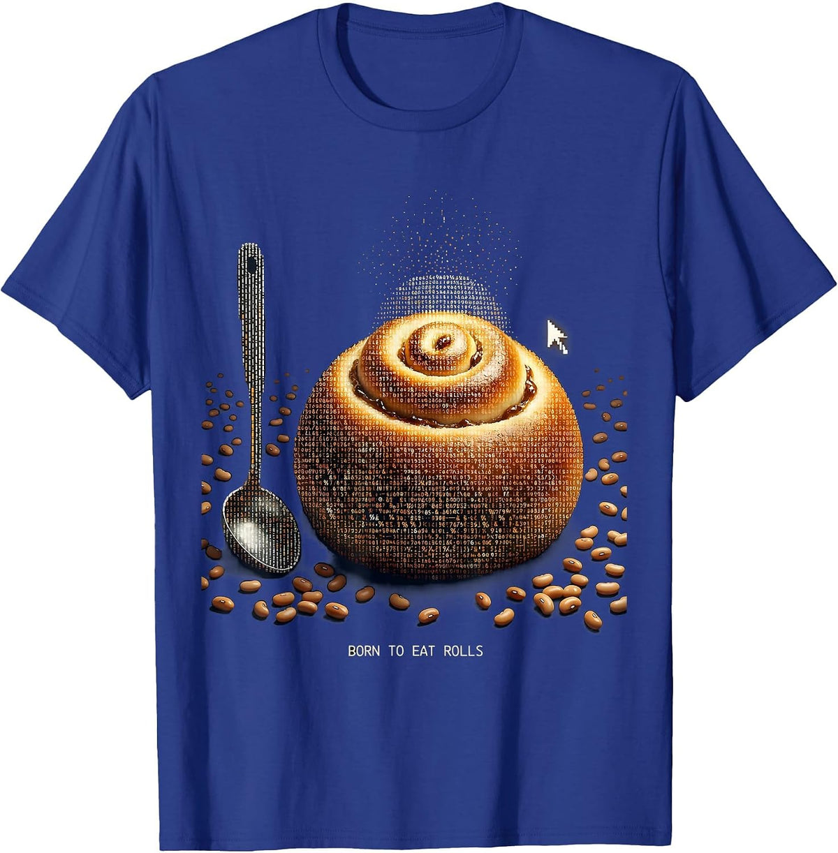 Born to Eat Rolls Thanksgiving Food Lover Design T-Shirt - Royal Blue