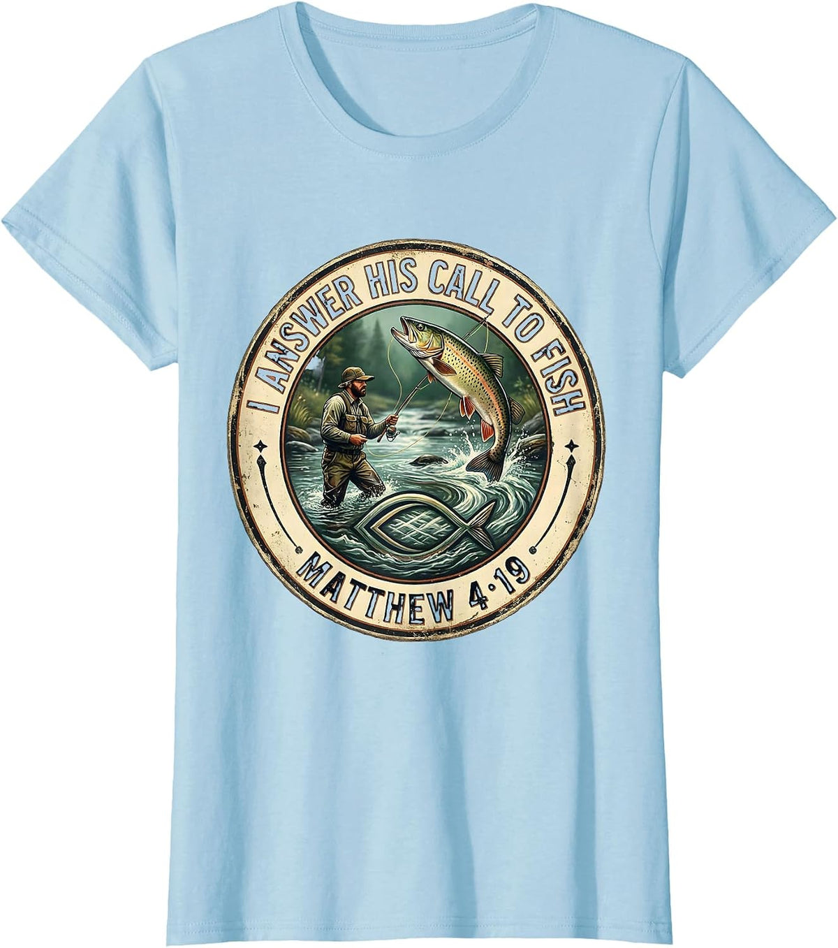 I Answer His Call To Fish — Matthew 4:19 Vintage T-Shirt - Baby Blue