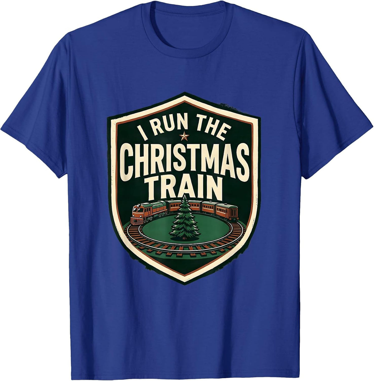 I Run The Christmas Train Vintage Holiday Train Enthusiast T-Shirt - Royal Blue