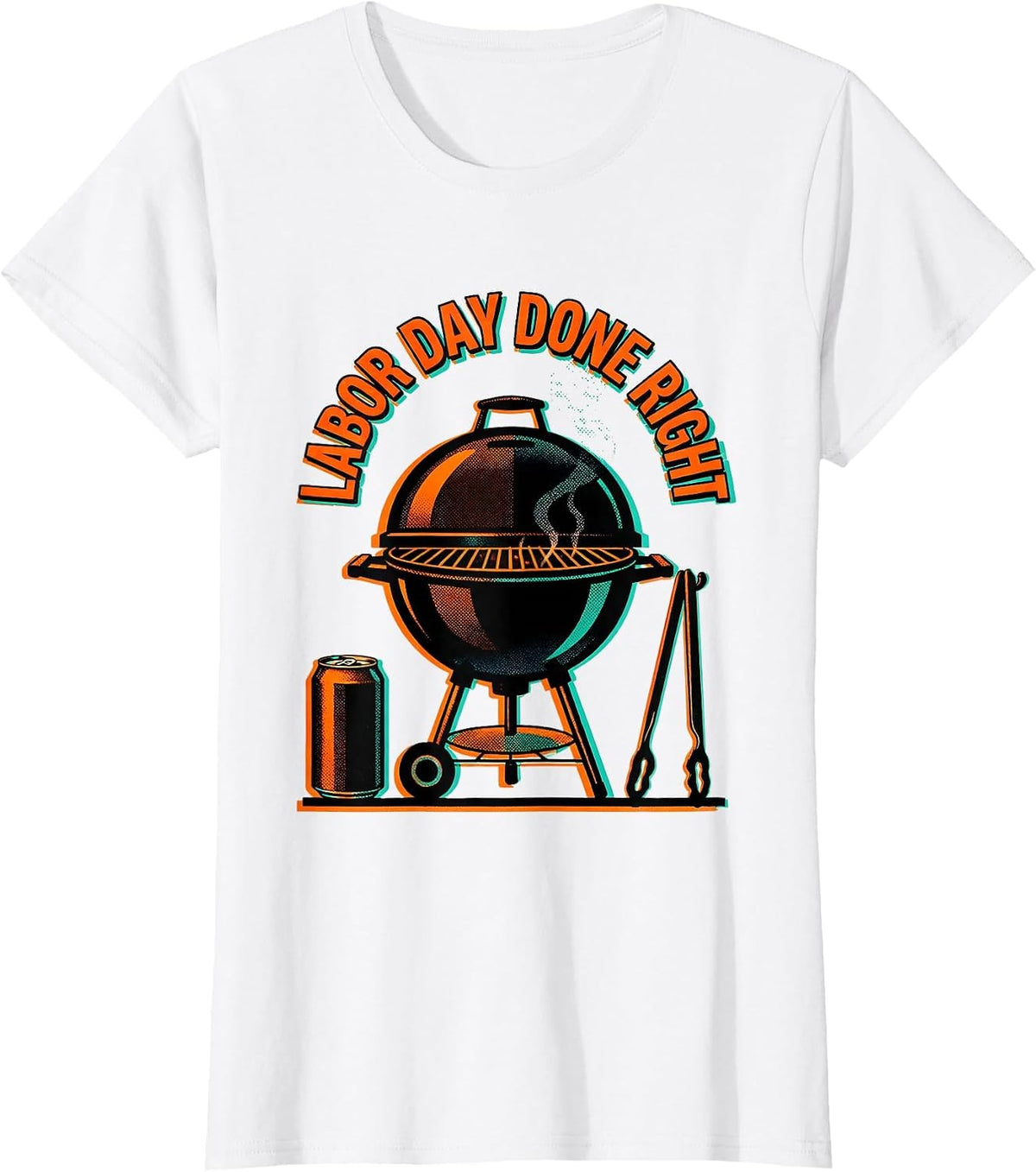 Labor Day Done Right Festive Celebration Design T-Shirt - White