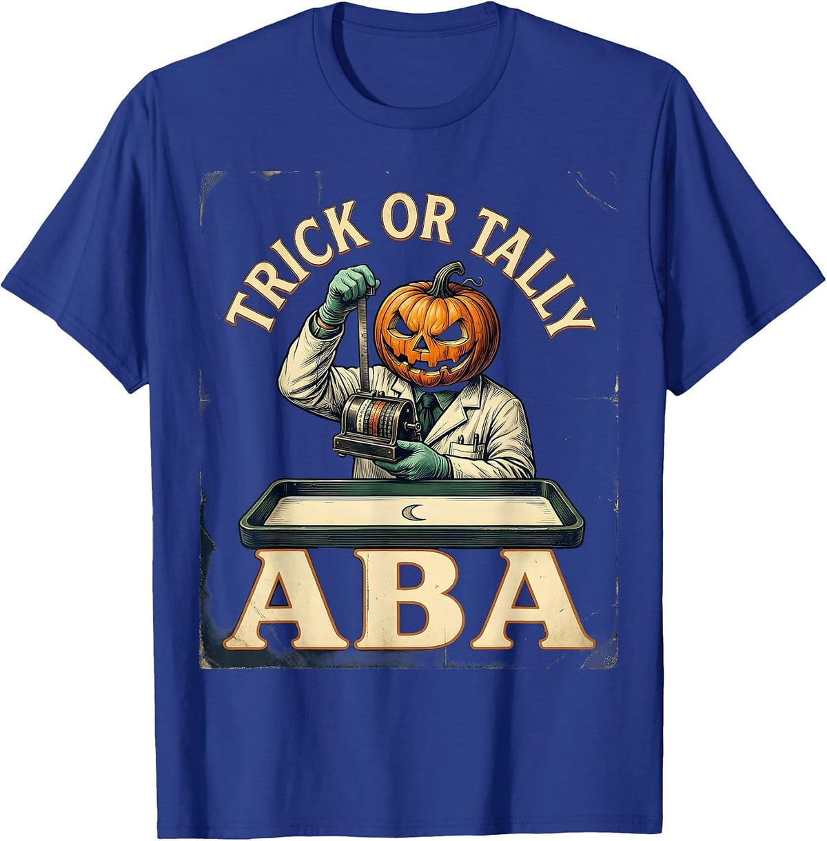 Men's Trick Or Tally ABA Vintage Behavior Analyst Halloween T-Shirt - Royal Blue
