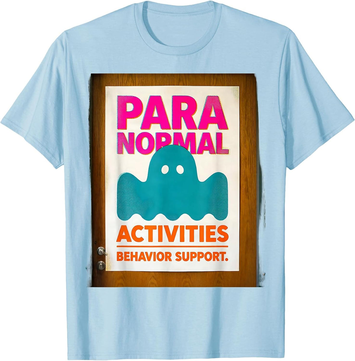 Para Normal Activities Behavior Support Ghost T-Shirt - Baby Blue