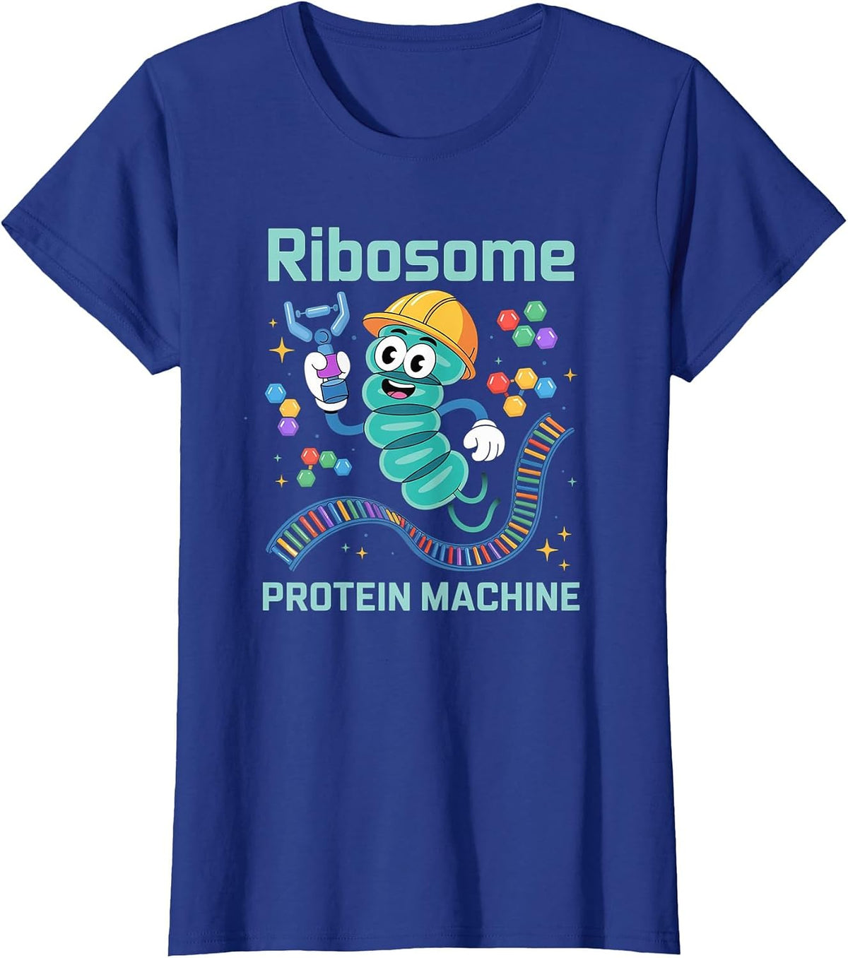 Ribosome, Protein Machine, Funny Science and Biology T-Shirt - Royal Blue