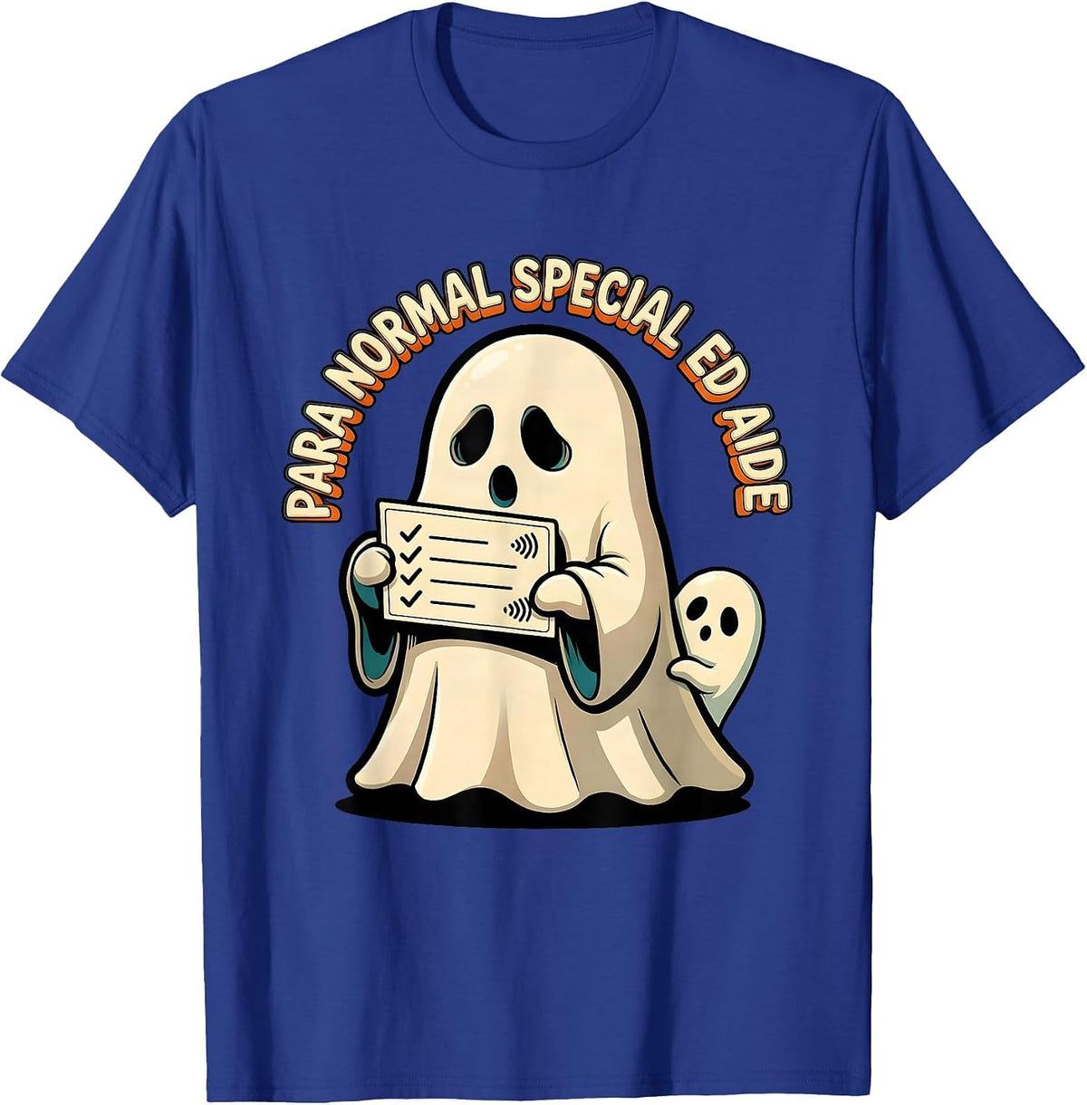 Para Normal Special Ed Aide Cartoon Ghost Halloween Teacher T-Shirt - Royal Blue