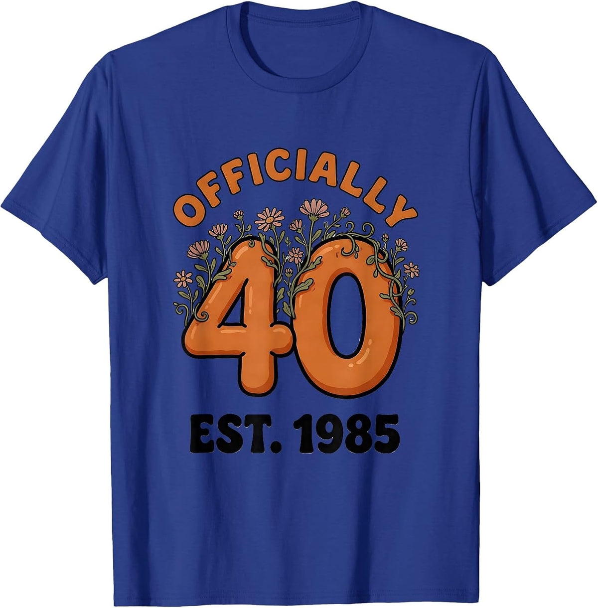 Officially Forty Est 1985 Vintage Wildflower Birthday T-Shirt - Royal Blue