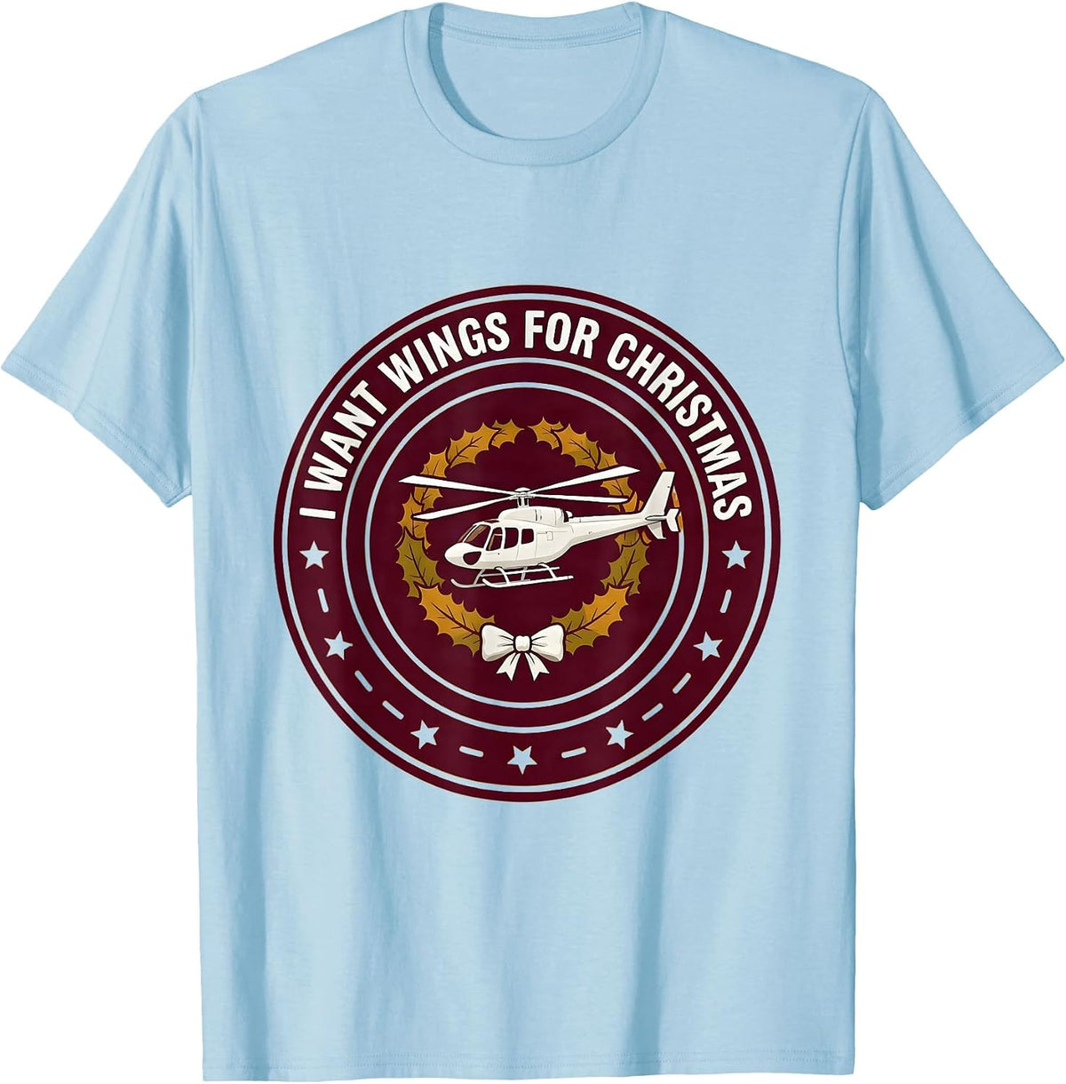 Men's I Want Wings For Christmas Funny Pilot Aviation Christmas T-Shirt - Baby Blue