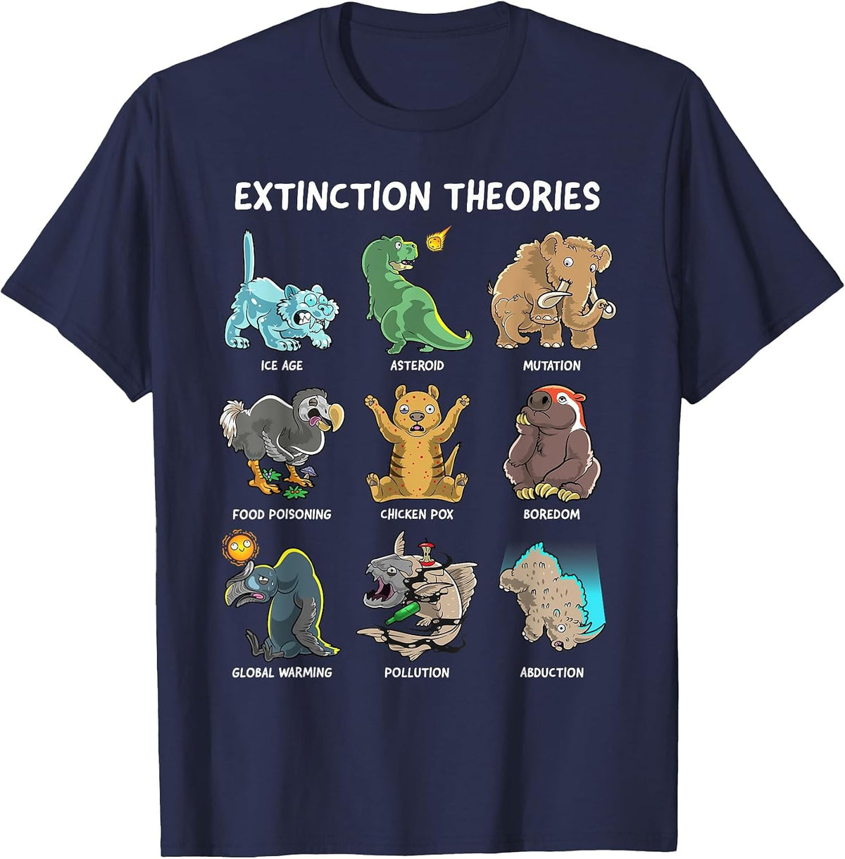 Extinction Theories Funny Prehistoric Extinct Animals T-Shirt - Navy Blue