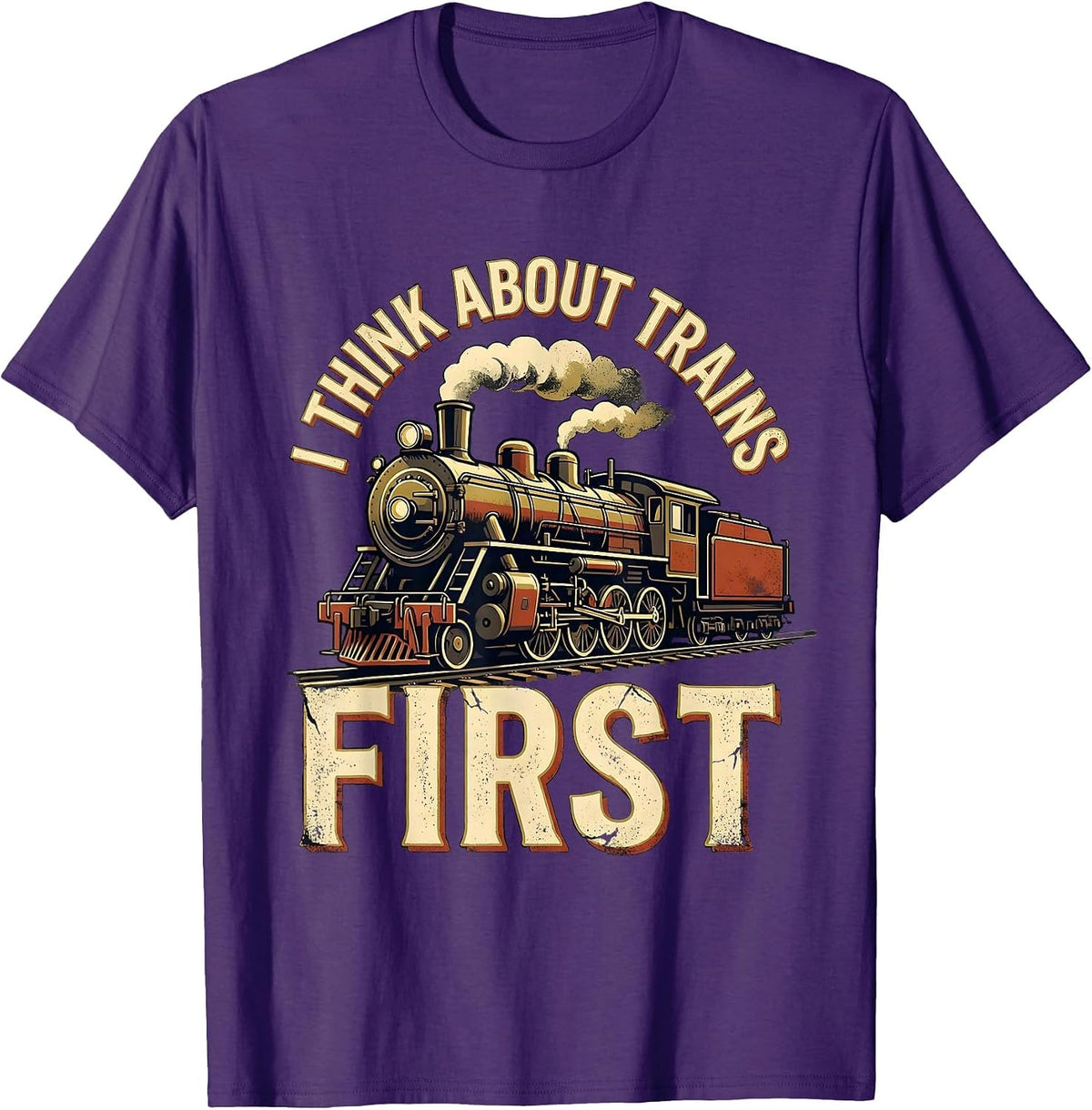 Men's I Think About Trains First Distressed Train Enthusiast T-Shirt - Purple