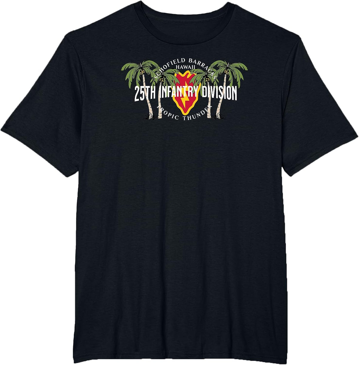 25th Infantry Division Schofield Barracks Tropic Thunder Vet T-Shirt - Black