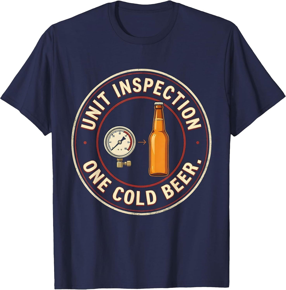 Men's Unit Inspection: One Cold Beer Funny HVAC Tech Humor T-Shirt - Navy Blue
