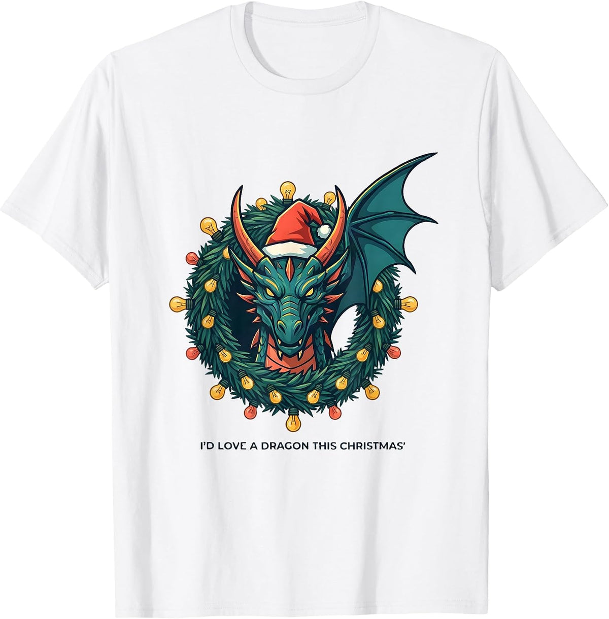 Men's I’d Love A Dragon This Christmas Funny Fantasy Dragon Lover T-Shirt - White