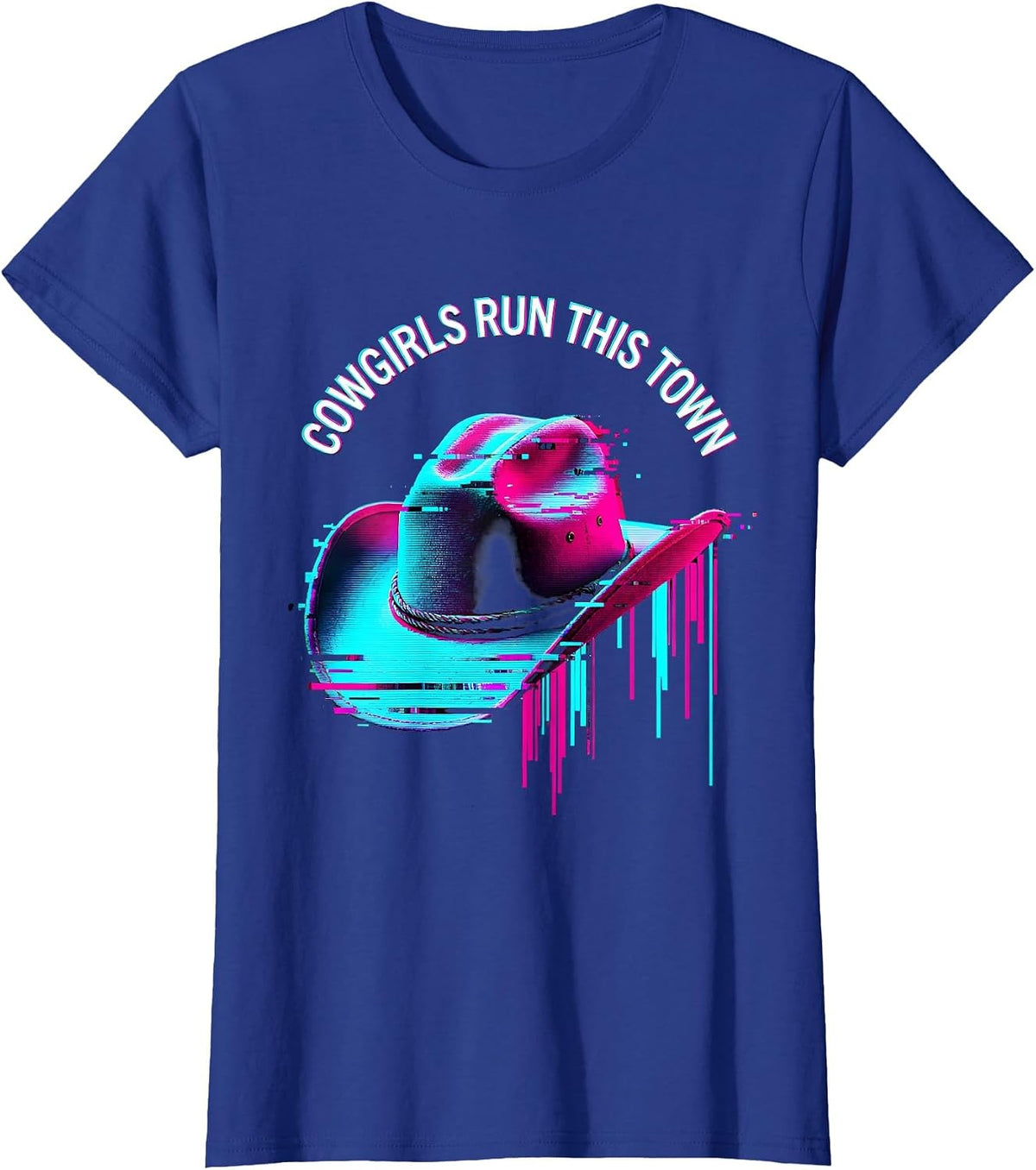 Women's Cowgirls Run This Town Western Girl Design T-Shirt - Royal Blue
