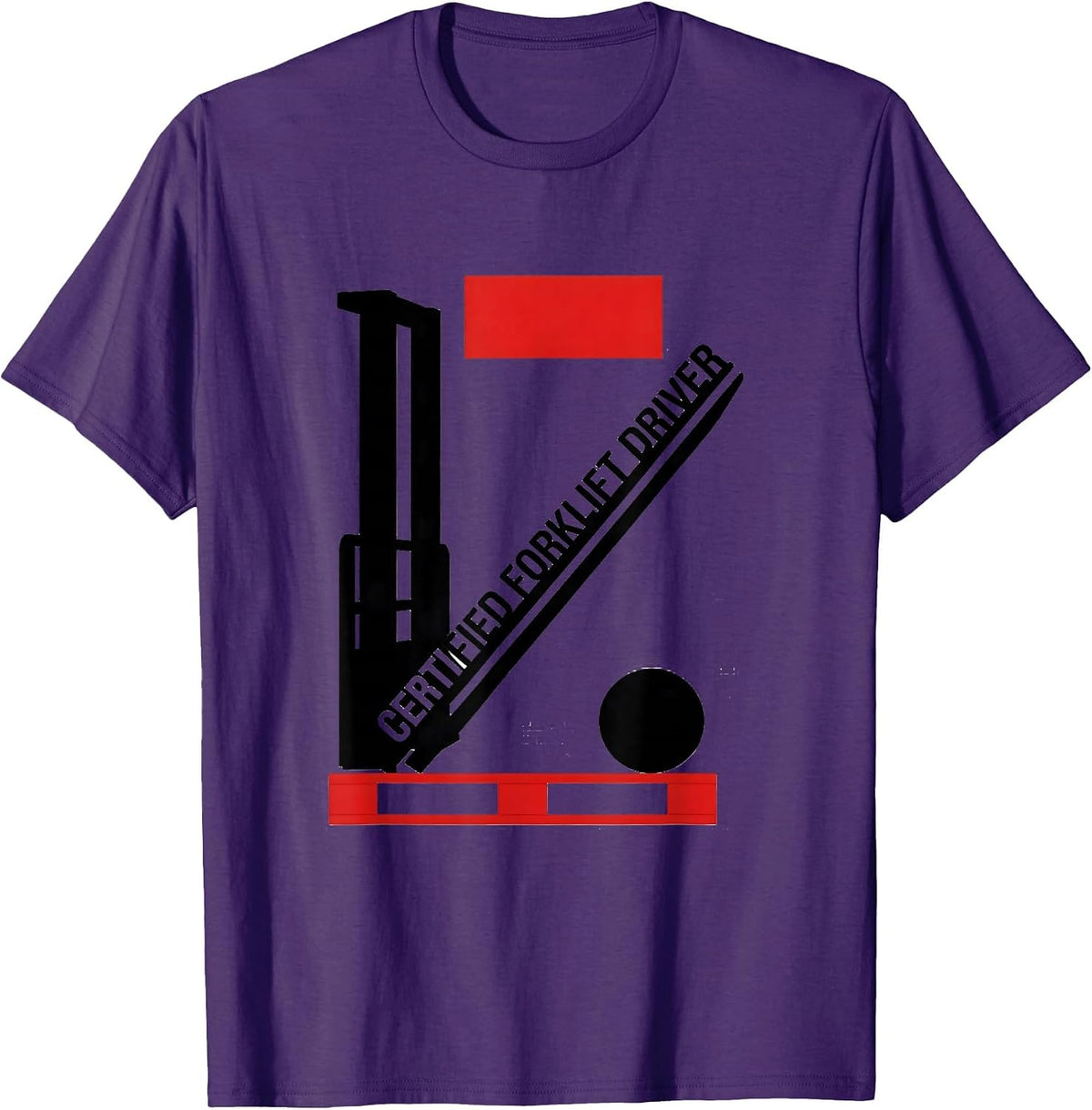 Certified Forklift Driver Funny Forklift Operator Warehouse T-Shirt - Purple
