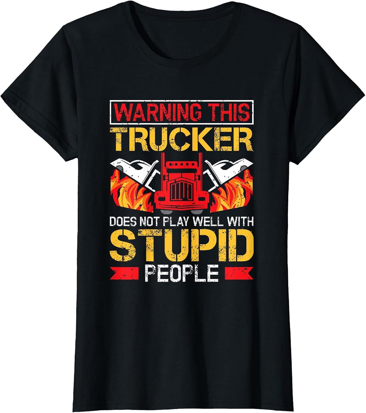Funny Trucker Warning Semi Truck Driver Trucker T-Shirt - Black