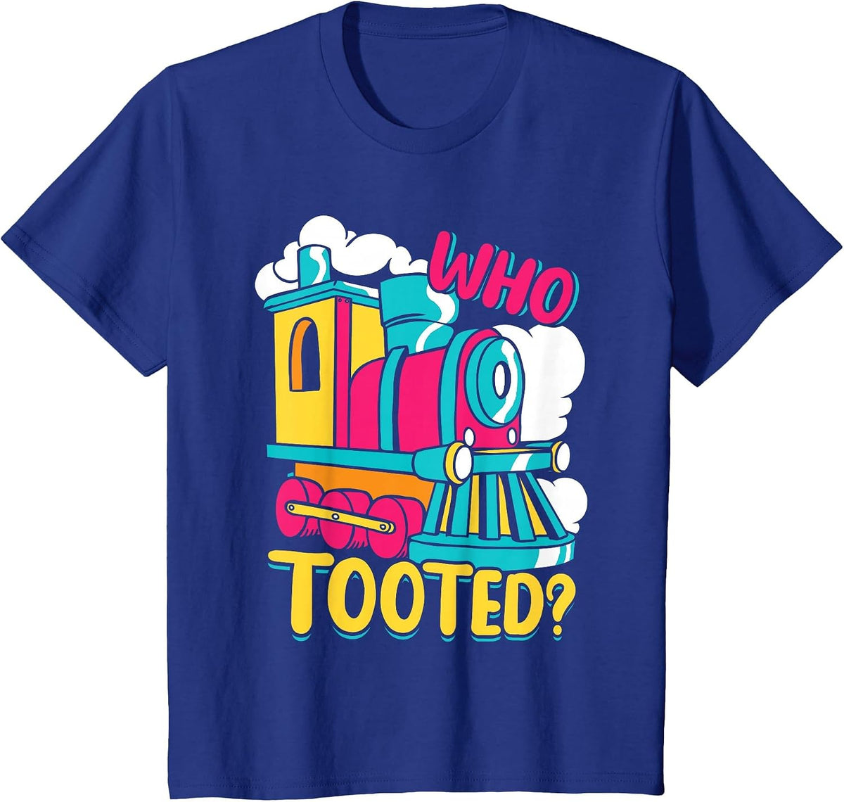Kids Train Locomotive Train Who Tooted T-Shirt - Royal Blue