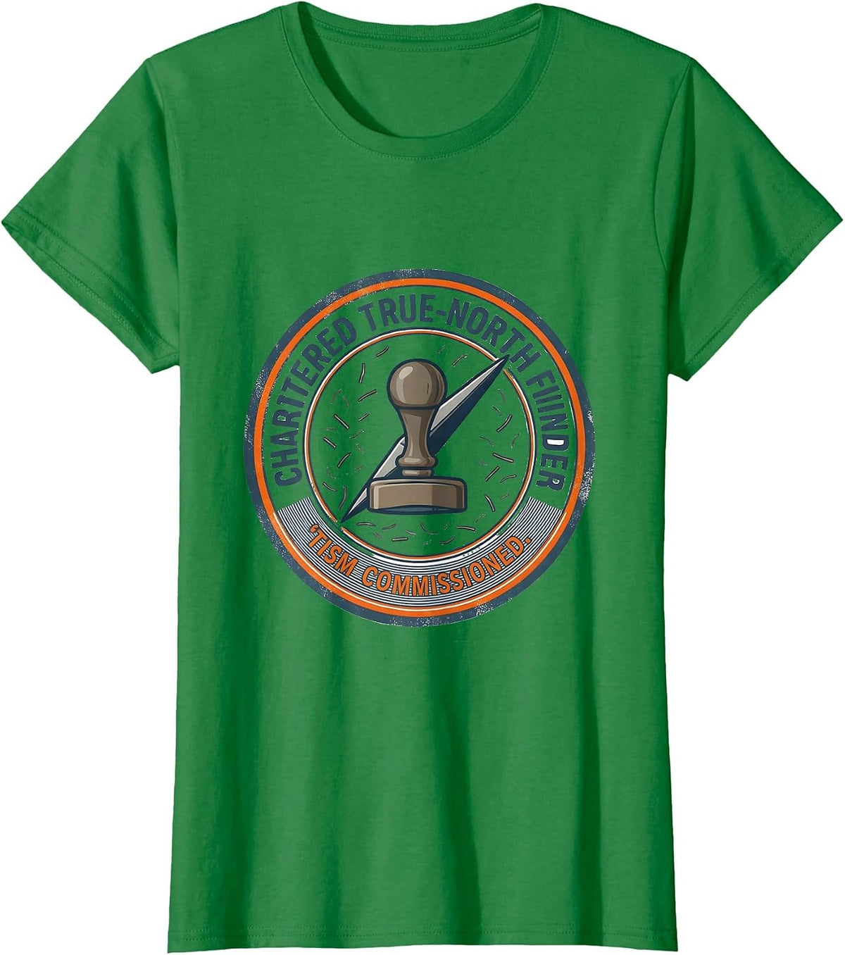 Women's Chartered True-North Finder, 'Tism Commissioned Funny T-Shirt - Kelly Green
