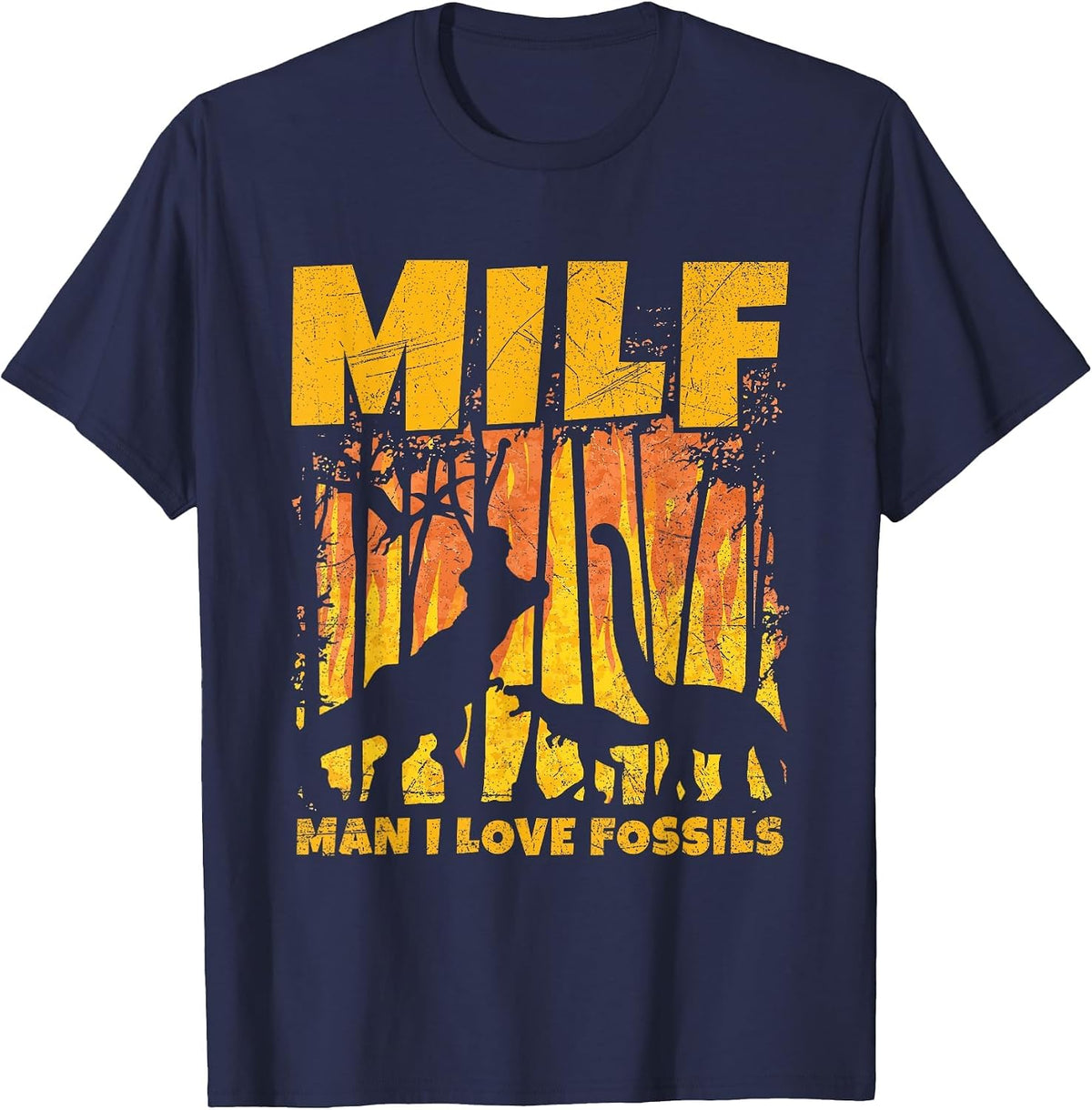 Milf - Man I Love Fossils Design for a Paleontologist T-Shirt - Navy Blue