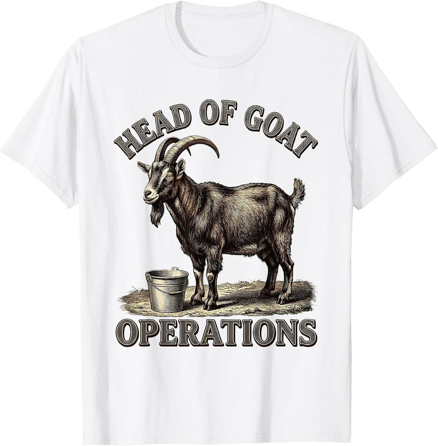 Men's Head Of Goat Operations Funny Goat Lover Farm Humor T-Shirt - White
