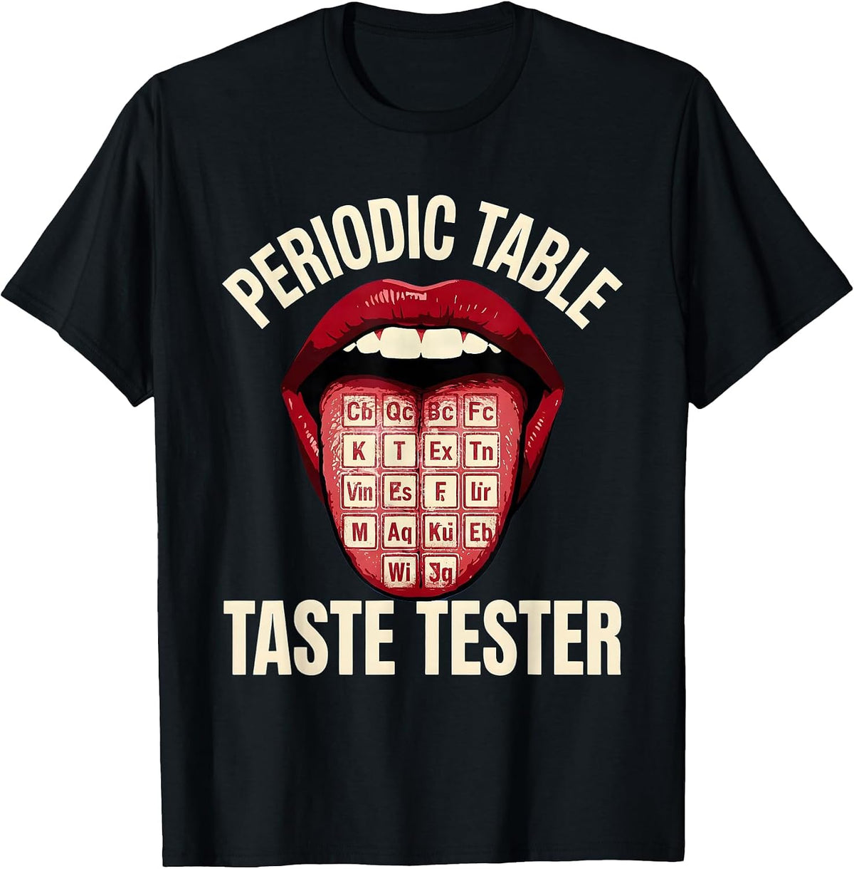 Men's Periodic Table Taste Tester Can I Lick It Design T-Shirt - Black