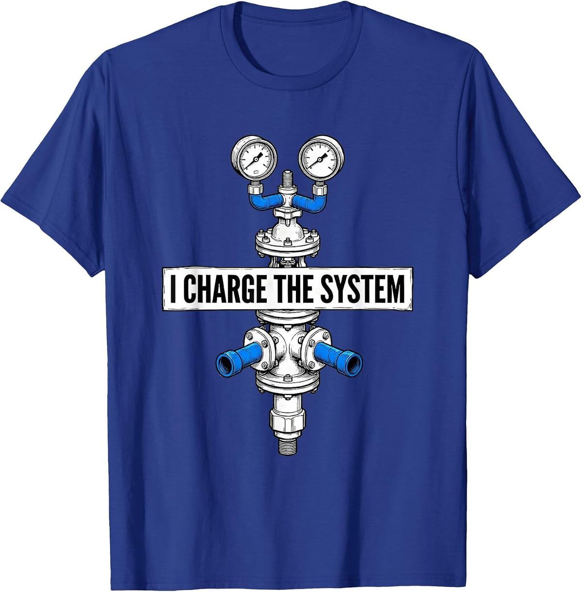 Men's I Charge The System Funny HVAC Technician Charging Pride T-Shirt - Royal Blue
