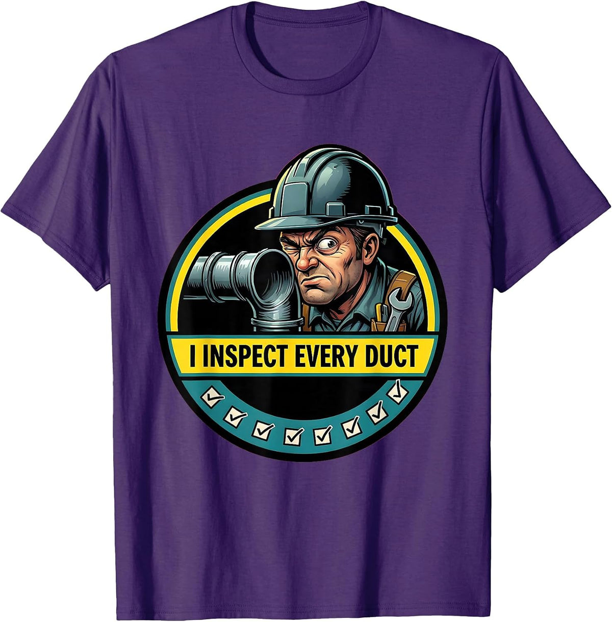 I Inspect Every Duct Funny HVAC Tech Worker Gift T-Shirt - Purple