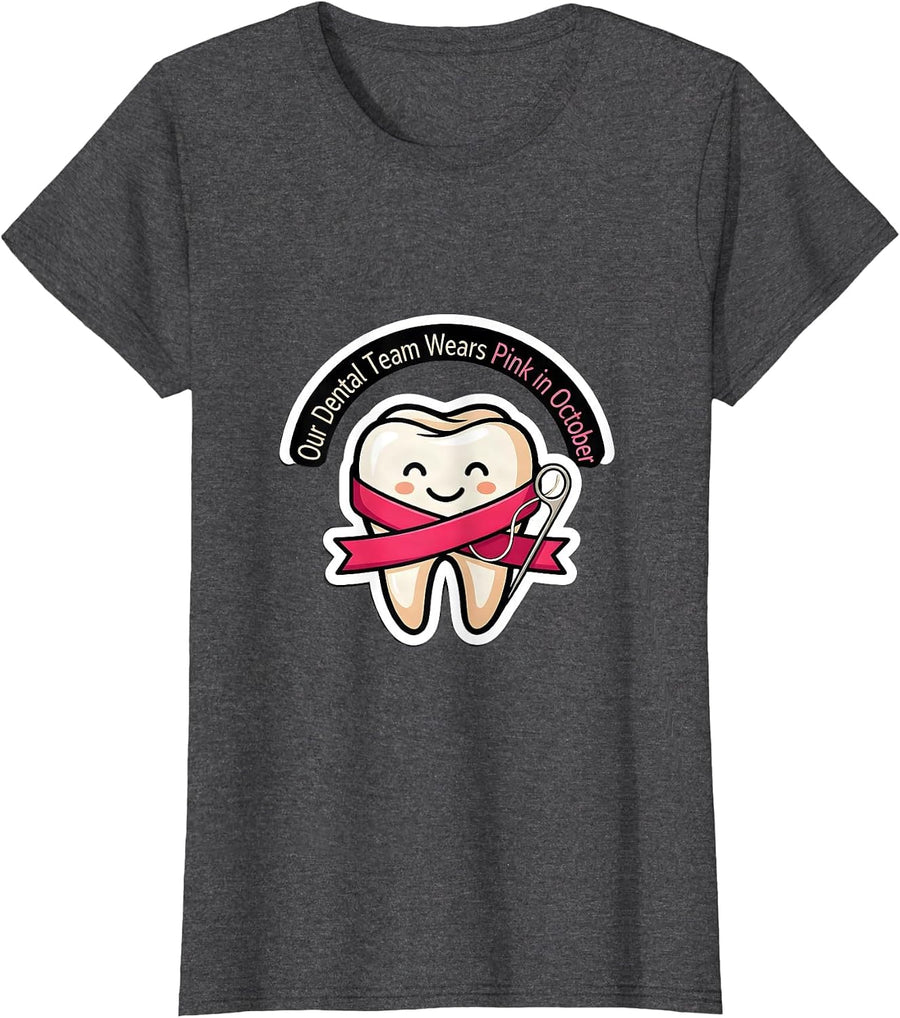 Women's Our Dental Team Wears Pink in October Cute Dental Breast T-Shirt - Dark Heather Grey