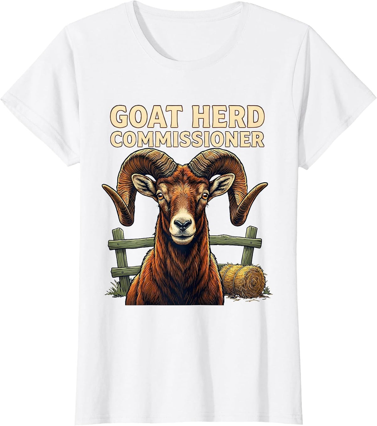 Goat Herd Commissioner Funny Farmer Goat Lover Gift T-Shirt - White