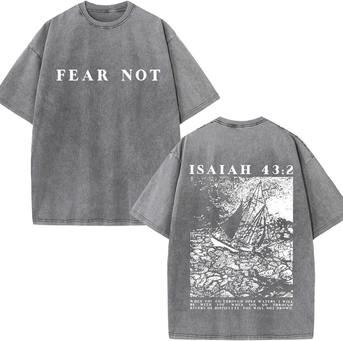 Vintage Christian T-Shirt, Isaiah 43:2 Fear Not Bible Verse Tee, Heavyweight Oversized Washed Streetwear - Grey