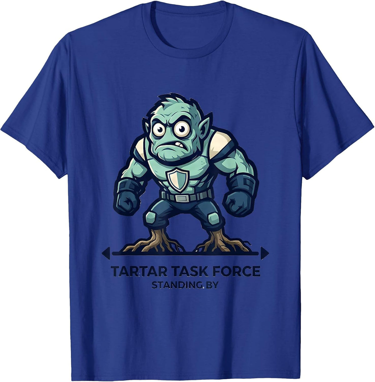 Tartar Task Force Standing By Funny Dental Hygienist Humor T-Shirt - Royal Blue