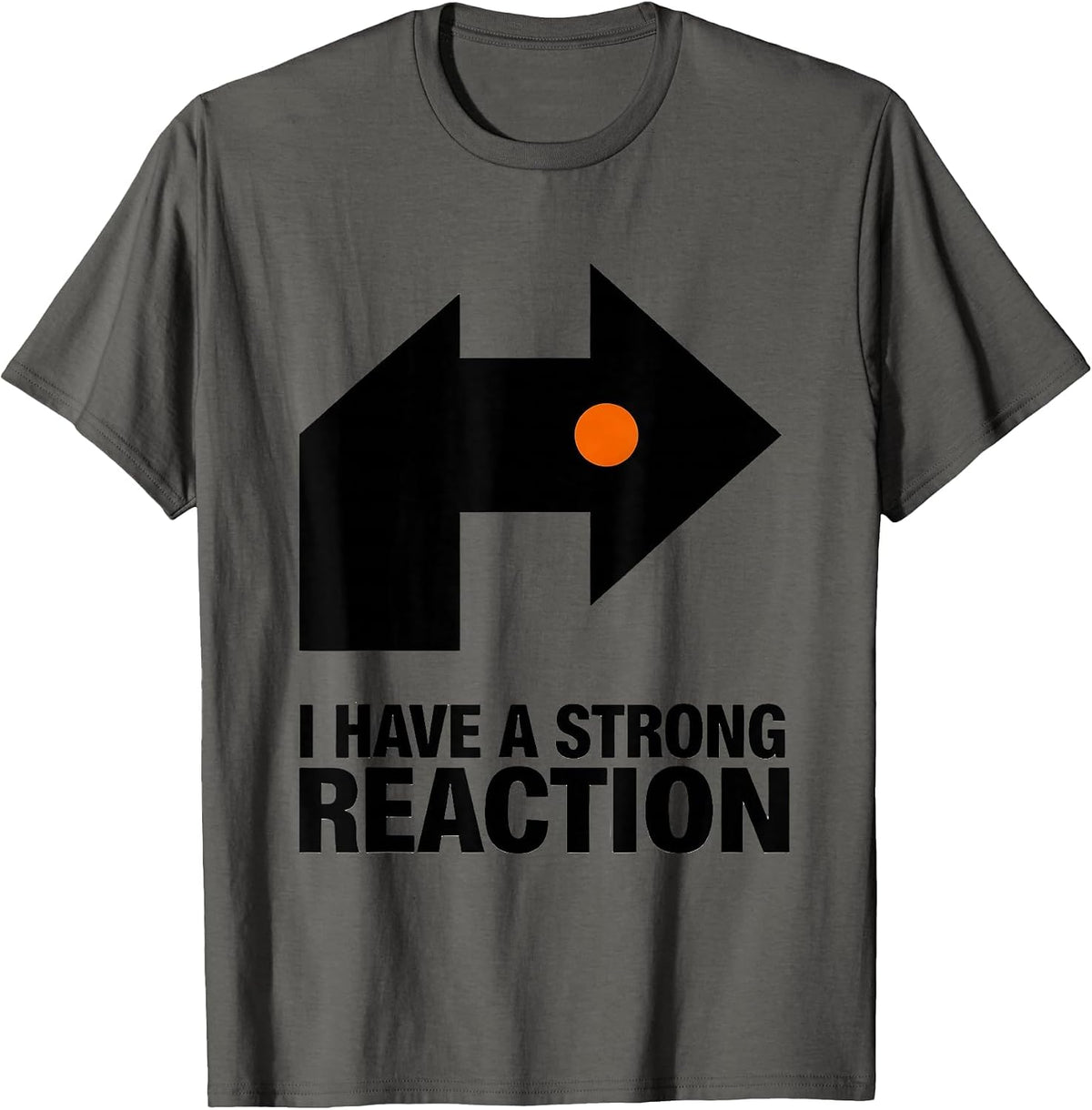 Men's I Have A Strong Reaction Funny Science Nerd Periodic Table T-Shirt - Asphalt Grey