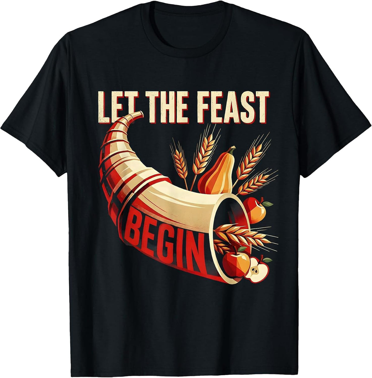 Men's Let the Feast Begin Thanksgiving Design T-Shirt - Black
