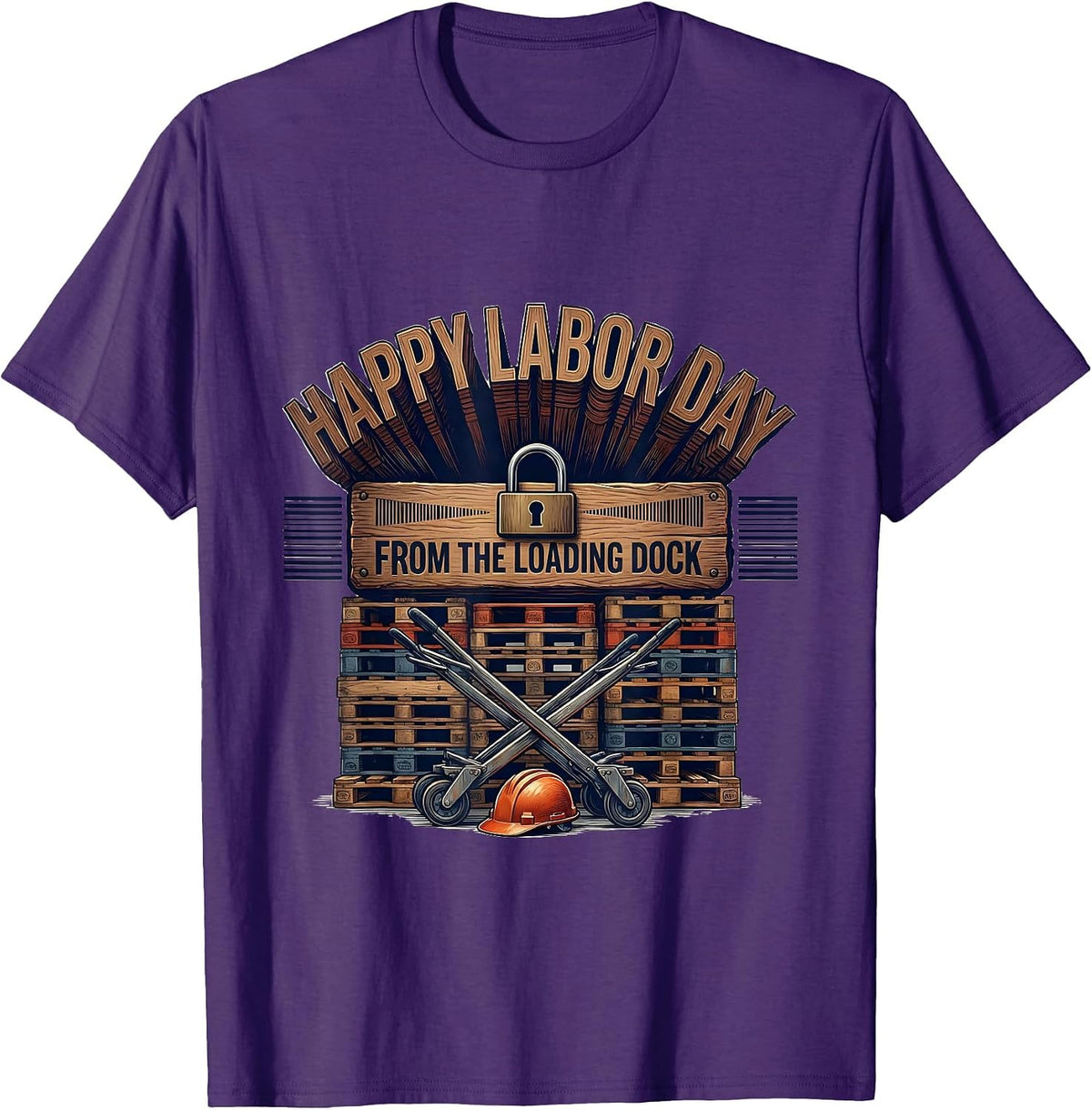 Happy Labor Day, From The Loading Dock Patriotic Union T-Shirt - Purple