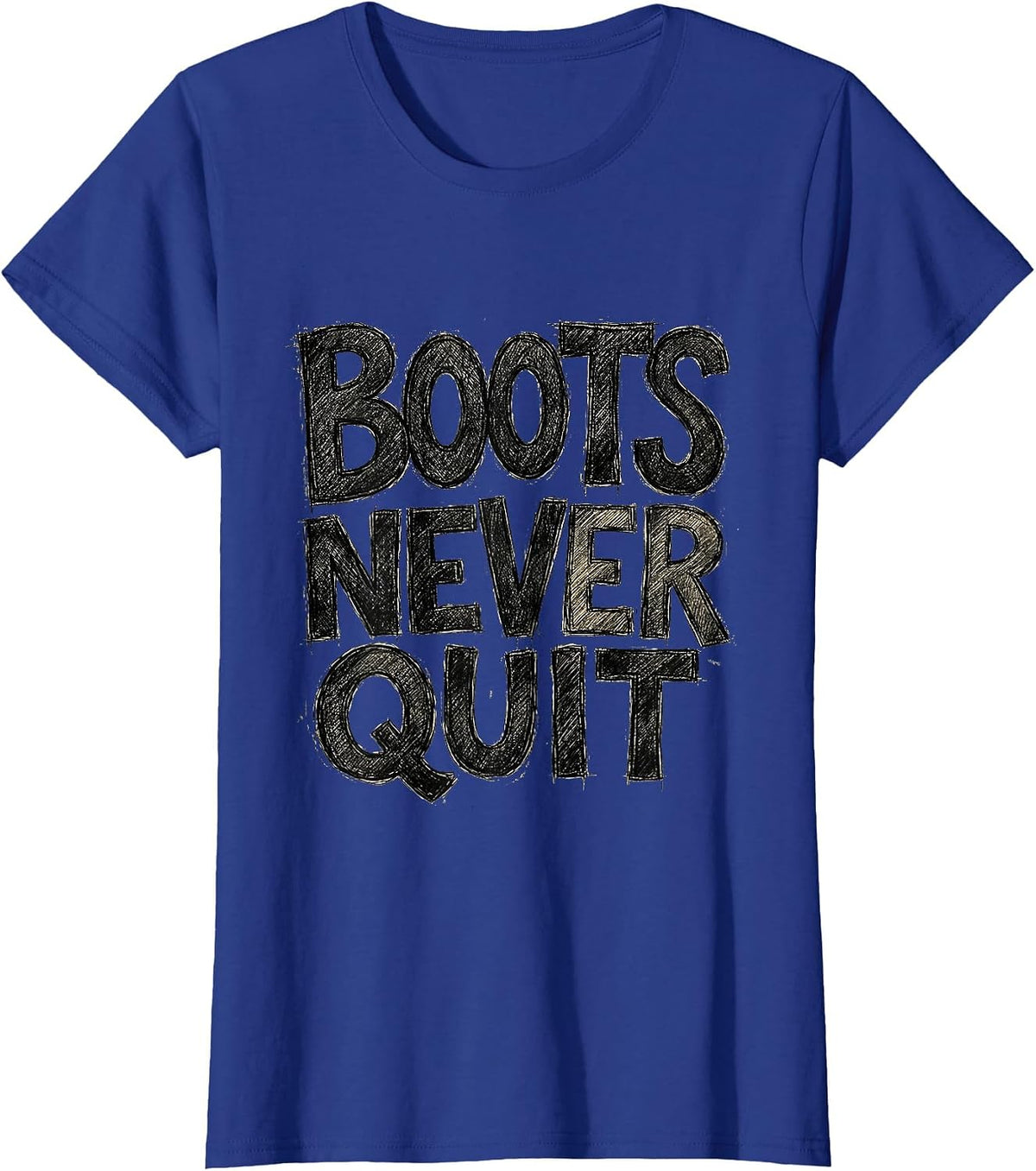 Women's Boots Never Quit Cowboy Western Design T-Shirt - Royal Blue