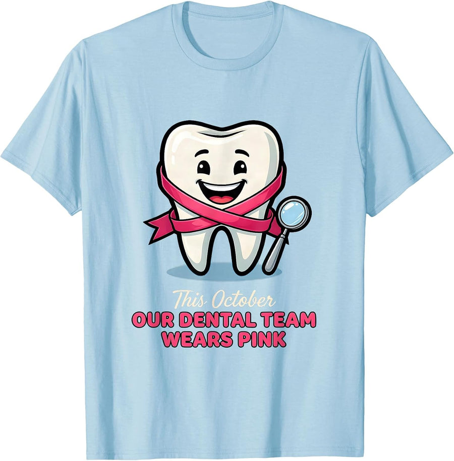 Men's This October Our Dental Team Wears Pink Dental T-Shirt - Baby Blue