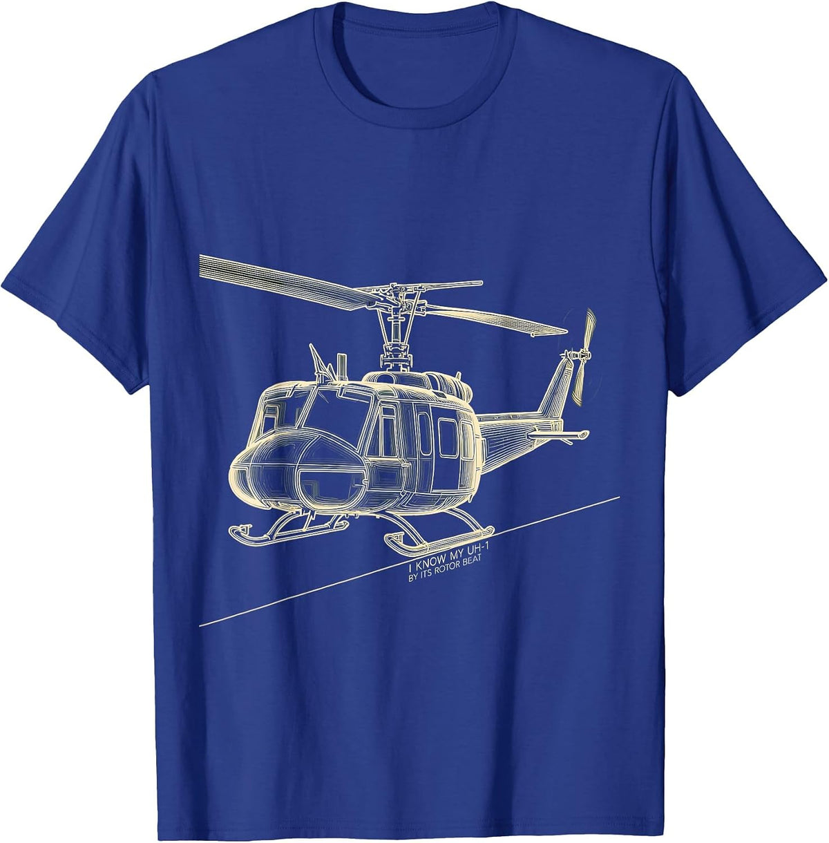 I Know My UH-1 By Its Rotor Beat Military Helicopter Pilot T-Shirt - Royal Blue