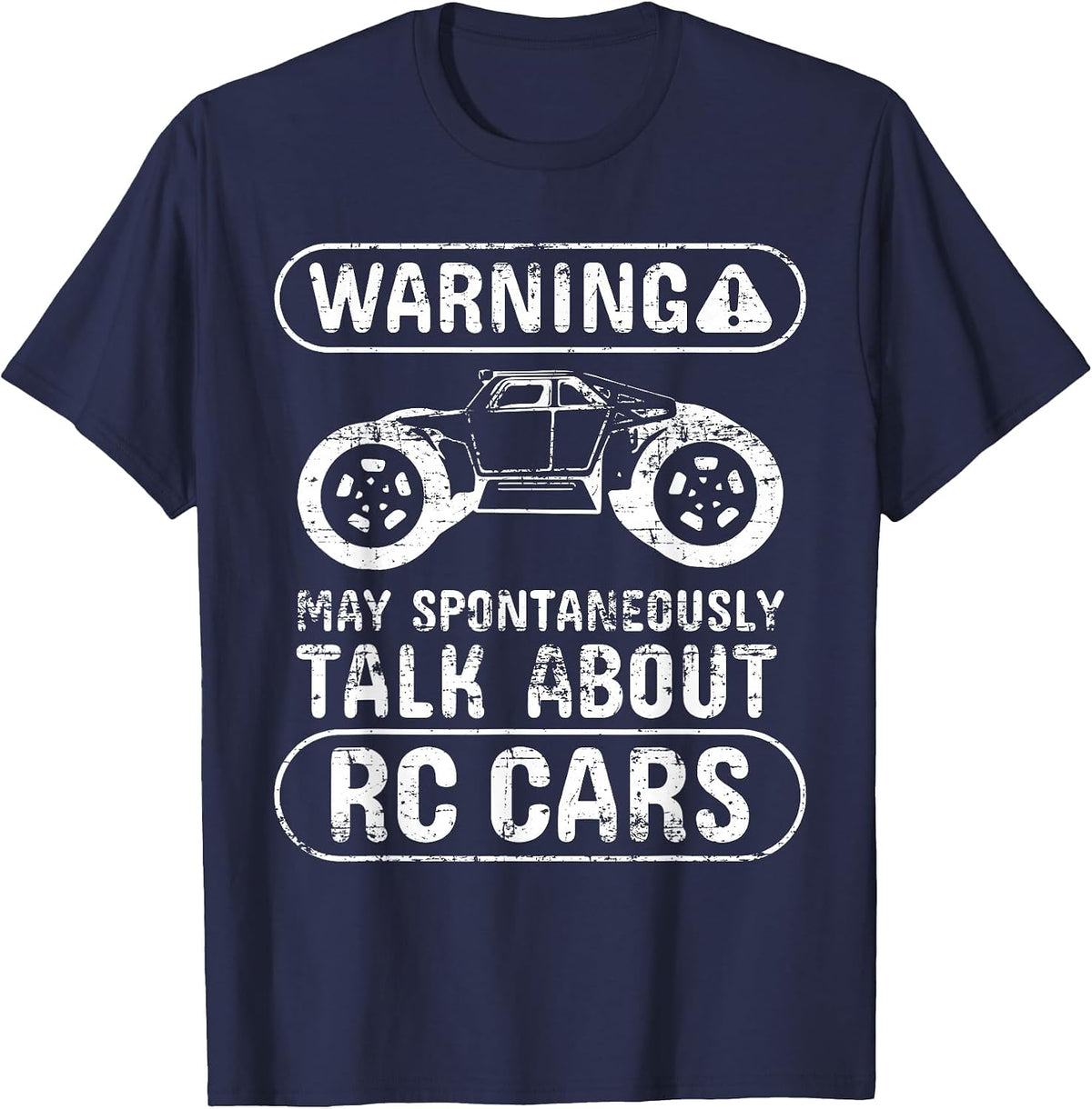 Warning May Spontaneously Talk About Rc Cars - Rc Racing T-Shirt - Navy Blue