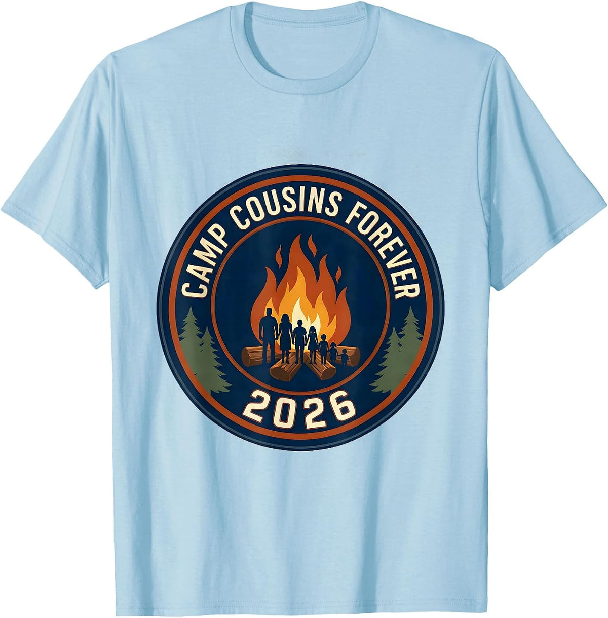 Men's Camp Cousins Forever Family Matching Camping Crew 2026 T-Shirt - Baby Blue