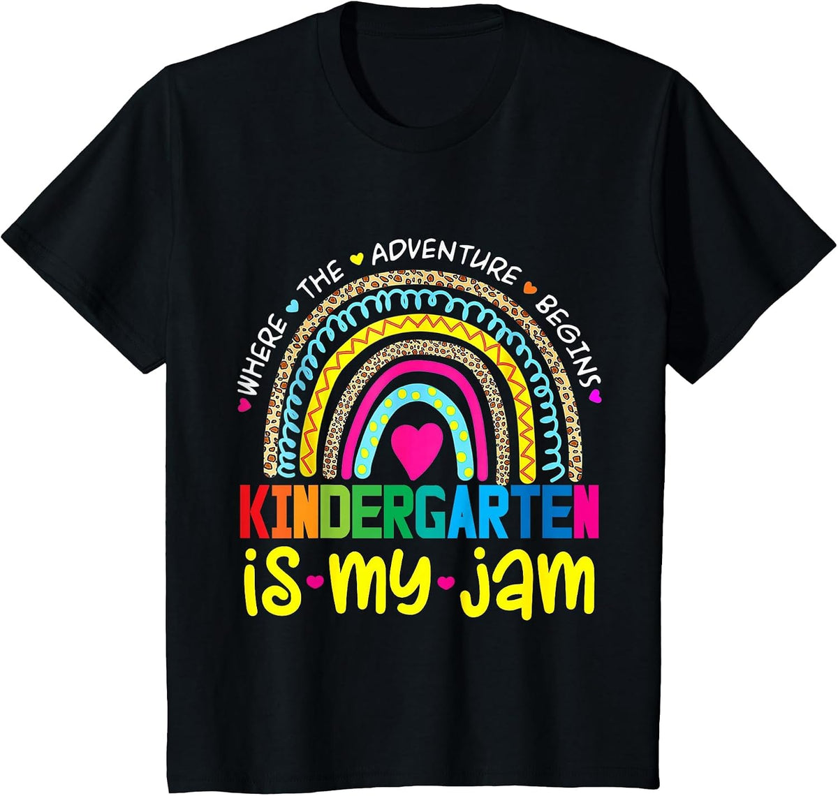 Kindergarten is My Jam First Day of Kindergarten Rainbow T-Shirt - Black