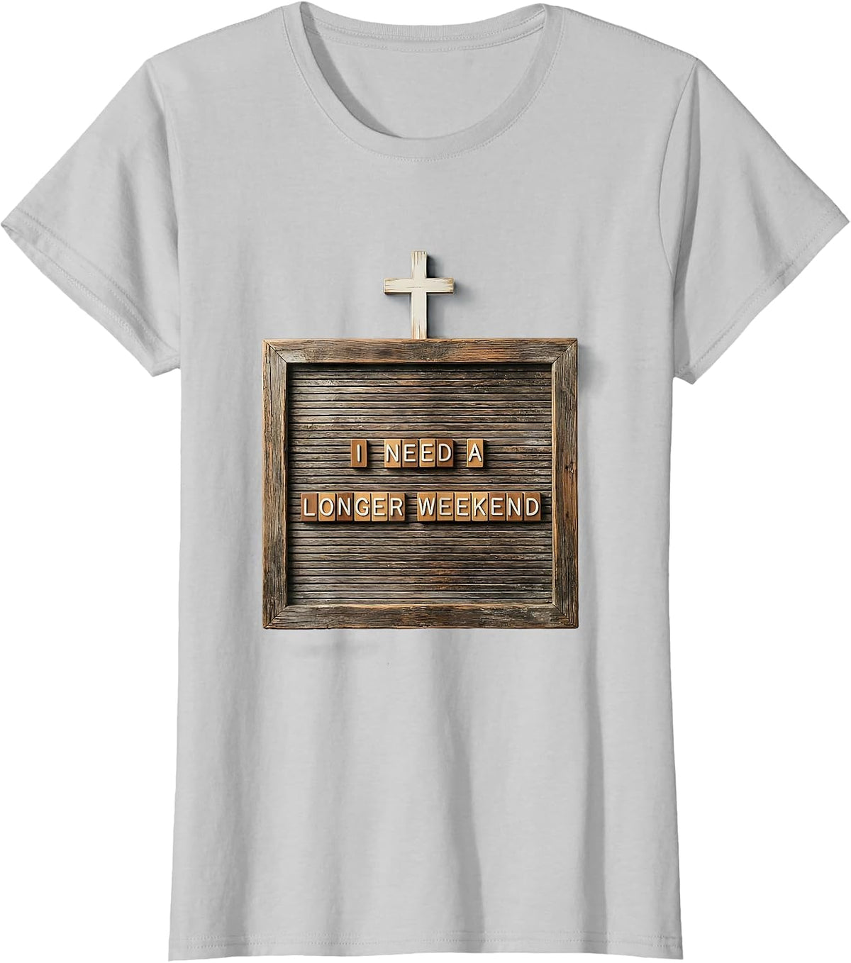 I Need a Longer Weekend Funny Humor Design T-Shirt - Silver Grey