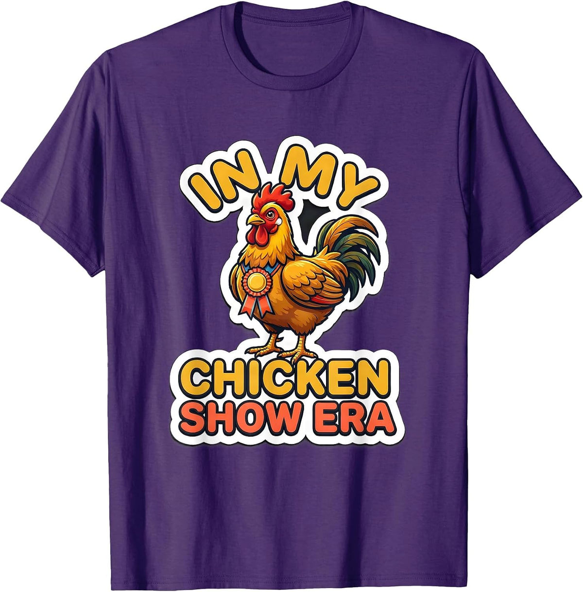 Men's In My Chicken Show Era Funny 4-H Mom Novelty T-Shirt - Purple